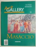 Revista Art Gallery, nr. 53. Masaccio