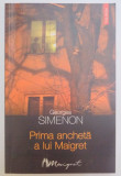 PRIMA ANCHETA A LUI MAIGRET de GEORGES SIMENON , 2004