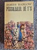 James Barlow - Personalul de 1 si 6 &#039;, 1971, 417 pagini, stare buna