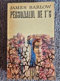 James Barlow - Personalul de 1 si 6 &#039;, 1971, 417 pagini, stare buna