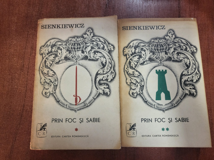 Prin foc si sabie vol.1 si 2 de Henryk Sienkiewicz