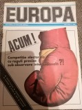 REVISTA EUROPA , NR 6 , ANUL 1 , 1990 - SAPTAMANAL DE ORIENTARE LIBERALA