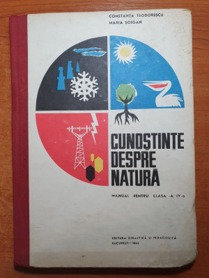 cunostinte despre natura - manual pentru clasa a 4-a - din anul 1969 foto