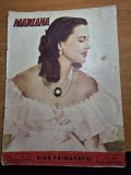 Revista pentru femei - mariana - 28 februarie 1944 - articolul - la o scoala de menaj,nu sunt prea batrana ca sa ma marit ,moda,gimnastica faciala