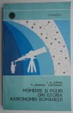 Momente si figuri din istoria astronomiei romanesti &ndash; I. M. Stefan, V. Ionescu Vlasceanu