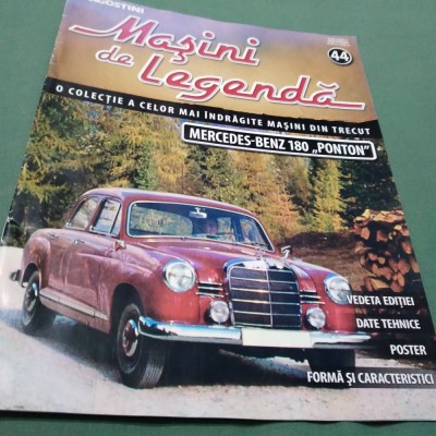 REVISTA MASINI DE LEGENDA MERCEDEZ -BENZ 180 PONTON NR.44 D&amp;#039;AGOSTINI foto