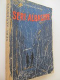 Seri albastre (vol. 1) - Costache Anton