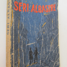 Seri albastre (vol. 1) - Costache Anton