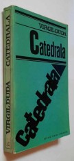 Catedrala - Virgil Duda (Rubin Leibovici), editie PRINCEPS, 1969