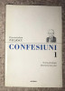 Confesiuni vol. 1/ Exacustodian Pausescu
