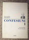 Confesiuni vol. 1/ Exacustodian Pausescu