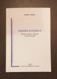 FILOSOFIA SI ISTORIA EI - ELEMENTE PENTRU O FILOSOFIE A ISTORIEI - SABIN TOTU