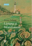 Lampita si baiatul-sirena | Annet Schaap