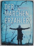 DER MARCHEN ERZAHLER von ANTONIA MICHAELIS , 2011