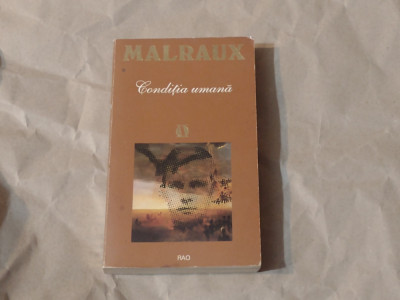 MALRAUX - CONDITIA UMANA foto