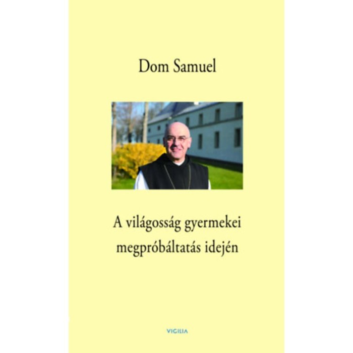 A vil&aacute;goss&aacute;g gyermekei megpr&oacute;b&aacute;ltat&aacute;s idej&eacute;n