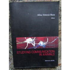 STUDYING COMMUNICATION IN ANIMALS - ALINA SIMONA RUSU