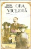 Ora Violeta - Profira Sadoveanu | Poezie Romana | Editura Cartea Romaneasca | 1984 | Brosata | Stare Buna | Editie Clasica