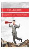 Opera Postuma Thomas Pilaster Eric Chevillard Carte Fictiune Texte Inedite Paperback