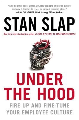 Under the Hood: Fire Up and Fine-Tune Your Employee Culture foto
