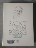Saint-John Perse - Poeme (opera completă) (2007)