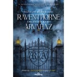 Raventhorne &Aacute;rvah&aacute;z - Eml&eacute;kezz r&aacute;m! - Natalia Darkwood