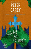 Oscar şi Lucinda - Paperback brosat - Peter Carey - Art