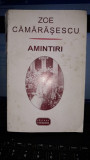 Amintiri - Zoe Camarasescu