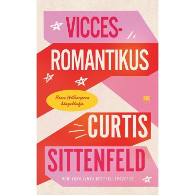 Vicces-romantikus - Curtis Sittenfeld foto