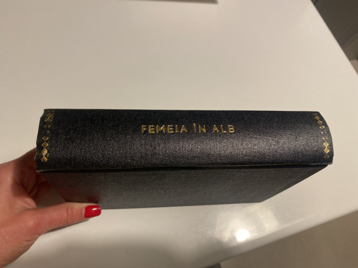 Wilkie Collins- femeia in alb - ediția a doua