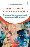 Femeie dorita femeie care doreste - Philobia