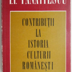 Contributii la istoria culturii romanesti – P. P. Panaitescu