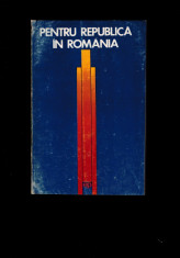 Aron Petric - Pentru republica, in Romania, raritate comunista, vezi cuprinsul foto