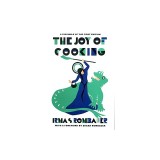 Joy of Cooking 1931 Facsimile Edition: A Facsimile of the First Edition 1931