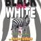 Black and White