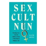 Sex Cult Nun