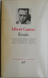 Essais &ndash; Albert Camus (Bibliotheque de la Pleiade)