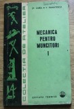 DVP1 (Mecanica) Mecanica pentru muncitori 1