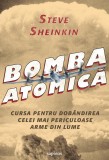 Cumpara ieftin Bomba atomică - Steve Sheinkin