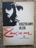 KOSZTOLANYI DEZSO - ZMEUL DE AUR (1982)