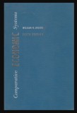 Comparative economic systems / Wiliam N. Loucks