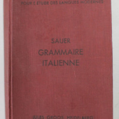 GRAMMAIRE ITALIENNE - METHODE GASPEY- OTTO - SAUER , 1925