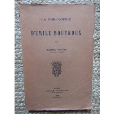 La philosophie d&#039;Emile Boutroux - Mathieu Schyns 1924