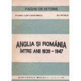 Anglia si Romania intre anii 1939-1947