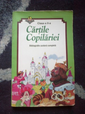 n3 Cartile copilariei - bibliografie scolara completa - clasa a II -a foto