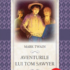 Aventurile lui Tom Sawyer | Mark Twain