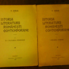 N. Iorga Istoria literaturii romanesti contemporane vol. 1-2, ed. princeps