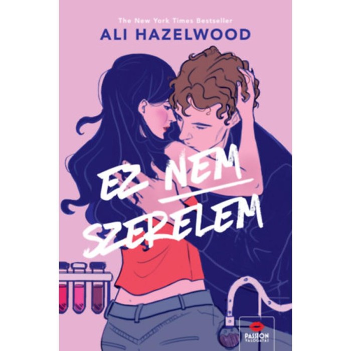 Ez nem szerelem - (K&uuml;l&ouml;nleges kiad&aacute;s) - Ali Hazelwood