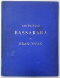 Notice Historique et Genealogique sur les Princes Bassaraba de Brancovan, Amedee de Foras, Geneve 1889