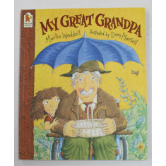 MY GREAT GRANDPA by MARTIN WADDELL , illustrated by DOM MANSELL , 2001